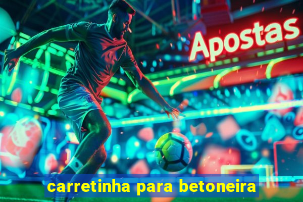 carretinha para betoneira